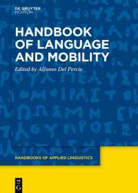 Handbook of Language and Mobility (Handbooks of Applied Linguistics [hal])