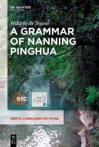 A Grammar of Nanning Pinghua (Sinitic Languages of China [slch])