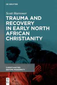 Trauma and Recovery in Early North African Christianity (Christianities before Modernity)