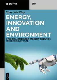 Energy, Innovation and Environment : A Technical Assessment of Energy Innovation and Renewable Future (De Gruyter Stem)