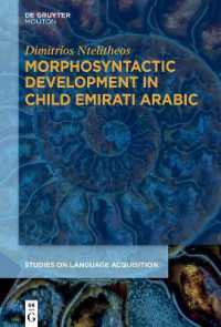 Morphosyntactic Development in Child Emirati Arabic (Studies on Language Acquisition [sola])