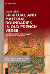 Spiritual and Material Boundaries in Old French Verse : Contemplating the Walls of the Earthly Paradise (Research in Medieval and Early Modern Culture)