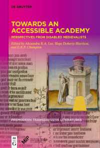Towards an Accessible Academy : Perspectives from Disabled Medievalists