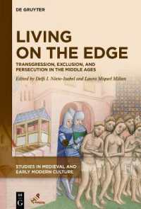 Living on the Edge : Transgression, Exclusion, and Persecution in the Middle Ages (Studies in Medieval and Early Modern Culture)