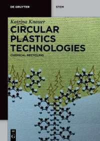 Circular Plastics Technologies : Chemical Recycling (De Gruyter Stem)