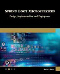 Spring Boot Microservices : Design, Implementation and Deployment