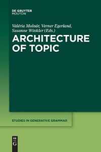 Architecture of Topic (Studies in Generative Grammar [sgg])