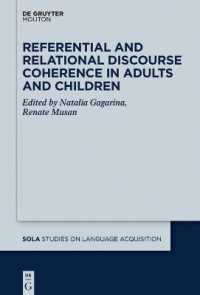 Referential and Relational Discourse Coherence in Adults and Children (Studies on Language Acquisition [sola])