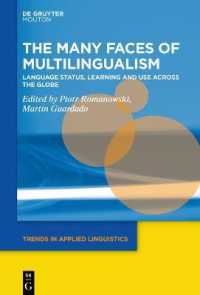 The Many Faces of Multilingualism : Language Status, Learning and Use Across Contexts (Trends in Applied Linguistics [tal])