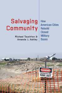 Salvaging Community : How American Cities Rebuild Closed Military Bases