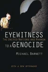Eyewitness to a Genocide : The United Nations and Rwanda
