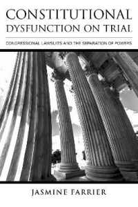 Constitutional Dysfunction on Trial : Congressional Lawsuits and the Separation of Powers