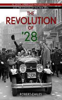 The Revolution of '28 : Al Smith, American Progressivism, and the Coming of the New Deal