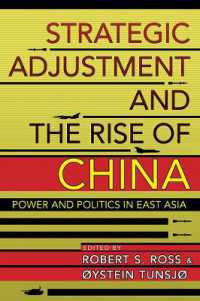 Strategic Adjustment and the Rise of China : Power and Politics in East Asia (Cornell Studies in Security Affairs)