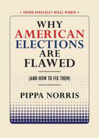 Why American Elections Are Flawed (And How to Fix Them) (Brown Democracy Medal)