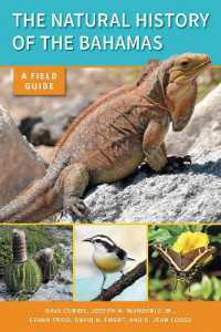The Natural History of the Bahamas : A Field Guide