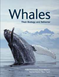 Whales : Their Biology and Behavior