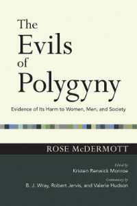 The Evils of Polygyny : Evidence of Its Harm to Women, Men, and Society (The Easton Lectures)