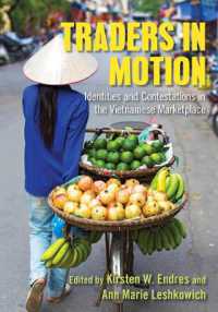 Traders in Motion : Identities and Contestations in the Vietnamese Marketplace