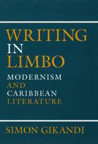 Writing in Limbo : Modernism and Caribbean Literature