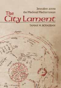 The City Lament : Jerusalem across the Medieval Mediterranean