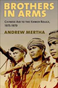Brothers in Arms : Chinese Aid to the Khmer Rouge, 1975-1979