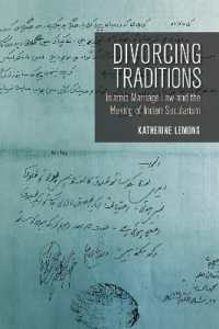 Divorcing Traditions : Islamic Marriage Law and the Making of Indian Secularism