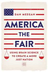America the Fair : Using Brain Science to Create a More Just Nation
