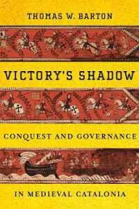 Victory's Shadow : Conquest and Governance in Medieval Catalonia