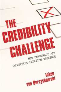 The Credibility Challenge : How Democracy Aid Influences Election Violence