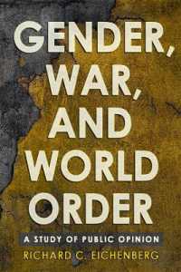 Gender, War, and World Order : A Study of Public Opinion (Cornell Studies in Security Affairs)