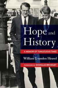 Hope and History : A Memoir of Tumultuous Times