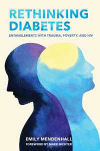 Rethinking Diabetes : Entanglements with Trauma, Poverty, and HIV