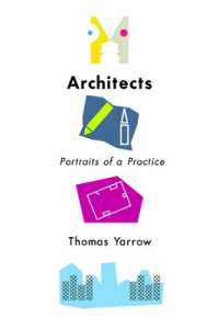 Architects : Portraits of a Practice (Expertise: Cultures and Technologies of Knowledge)