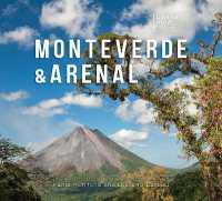Monteverde & Arenal (Zona Tropical Publications / Costa Rica Regional Guides)