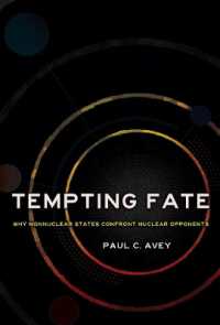 Tempting Fate : Why Nonnuclear States Confront Nuclear Opponents (Cornell Studies in Security Affairs)