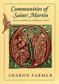 Communities of Saint Martin : Legend and Ritual in Medieval Tours