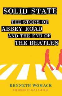 Solid State : The Story of 'Abbey Road' and the End of the Beatles