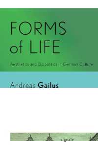 Forms of Life : Aesthetics and Biopolitics in German Culture (Signale: Modern German Letters, Cultures, and Thought)