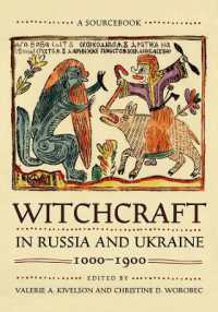 Witchcraft in Russia and Ukraine, 1000-1900 : A Sourcebook (Niu Series in Slavic, East European, and Eurasian Studies)