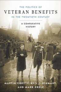 The Politics of Veteran Benefits in the Twentieth Century : A Comparative History