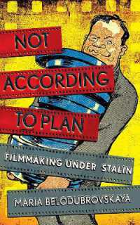 Not According to Plan : Filmmaking under Stalin