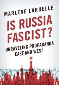 『ファシズムとロシア』（原書）<br>Is Russia Fascist? : Unraveling Propaganda East and West