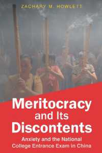 Meritocracy and Its Discontents : Anxiety and the National College Entrance Exam in China