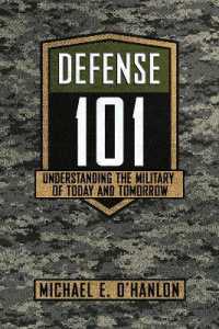 Defense 101 : Understanding the Military of Today and Tomorrow