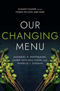 Our Changing Menu : Climate Change and the Foods We Love and Need