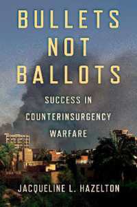 Bullets Not Ballots : Success in Counterinsurgency Warfare (Cornell Studies in Security Affairs)