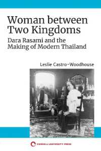 Woman between Two Kingdoms : Dara Rasami and the Making of Modern Thailand