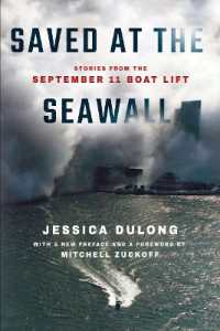 Saved at the Seawall : Stories from the September 11 Boat Lift