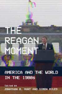 The Reagan Moment : America and the World in the 1980s
